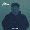 Medley - Alexcis