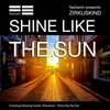 Shine Like the Sun - Zirkuskind