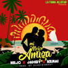 Mi Mejor Amiga (Explicit) - Ñejo&Kenai&Jamby el Favo