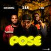 Pose (feat. OluwaDrumma & A Mose) - S.O.N Music&Oluwadrumma&A Mose