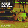 Flames (Original Mix) - Carloz Afonzo