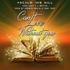Can't live without you(feat. His Will) (Live) - Soul Lady C 'D' Writer&His Will