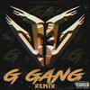 G Gang(feat. Kid Jewel, MC Clown, Persan La Amenaza, Brandon G, Lil Xis 000, Marco HM & Edxr Aks) (Remix|Explicit) - Apu Gang&Kid Jewel&MC Clown&Persan La Amenaza&Brandon G&Lil Xis&Marco HM&KJ on the Beat&Lil Xis 000&Edxr Aks
