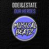 Our Heroes (Original Mix) - DDei&Estate