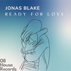 Ready For Love - Jonas Blake