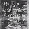 CREEP (On The Beat) (Explicit) - Vice&Versa