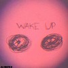 WAKE UP - INSPEKTAH