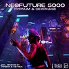 Neofuture 5000 (X&trick Remix) - Hypnum&Dexphase&X&trick