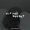 Al Final Que Da? (feat. Hurcker) - RosherCg&hurcker