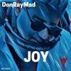 Joy (Original Mix) - Don Ray Mad