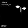 Stereotype (Original Mix) - WADE