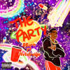 The Party (Explicit) - DBurn&Hotelroom