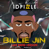 Billie Jin (Live Band Version) - IDPizzle