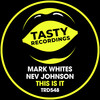 This Is It (Deluxe Radio Remix) - Mark Whites&Nev Johnson&Deluxe