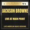 Doctor My Eyes (LP Version) - Jackson Browne