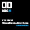 If You Leave Me (Deejay MiMMo) - Steven Stone&Jessy Howe