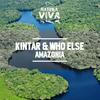 Amazonia - Who Else&Kintar