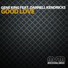 Good Love (Marco Finotello Remix) - Gene King&Darnell Kendricks&Marco Finotello