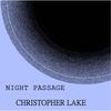 Night Passage - Christopher lake