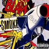 Blam (Explicit) - $moke