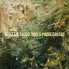 Belizzze - TACOU&ROOi&Padresantoo