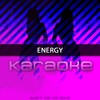 Energy: Karaoke Tribute to Drake (Karaoke Version) - Chart Topping Karaoke