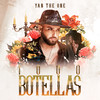 1000Botellas - Yan The One&Diego Vanegas&Yanmer Cruz&Kevin Santiago Añazco