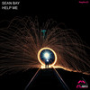 Help Me (Extended Mix) - Sean Bay