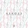 Heroes(feat. Nevve) (Instrumental Mix) - Max Styler&Nevve