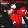 Curse of Scylla (Explicit) - 4chille 6rad