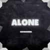 Alone(feat. Muki) (Explicit) - sir magzzz&Muki