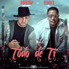 Todo de Ti - Jossp Anthony&Eddy K