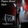 Pagan Street Style (Toxz Remix) - Pagan Rap Gang&Toxz