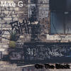 On The Block - Mike G