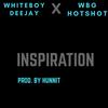 Inspiration(feat. Wbg Hotshot) - WhiteBoy DeeJay&WBG Hotshot