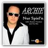 Nur Spiel'n - Archie