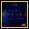 Dreams Pt. 1 (Explicit) - Leo Jones