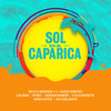 Sol da Caparica - Rich & Mendes&Nuno Ribeiro&Calema&SYRO&Soraia Ramos&Cuca Roseta&Anna Joyce&Rui Orlando