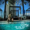 To The Top (Explicit) - Glory