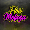 Flow Melaza - Axel DJ