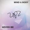 Never Be - upz&Chloe Kay