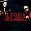 Rapsodia(Ya no se vivir X Deadline) - Az la Elite&Macabro XII
