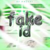 Fake id (REMIX) - hadari