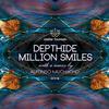 Million Smiles - Depthide