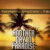 Another Day In Paradise(feat. Fab)[Massmann vs Ippytraxx] (JeSe Club Remix) - Massmann&Ippytraxx&Jese&Fab