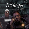 Fall for You - DEEJAYTUNES&E2M