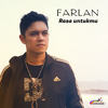 Rasa Untukmu - Farlan