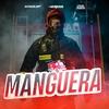 Manguera - DJ Morphius&DJ Hazel Mty&Muzik Junkies