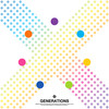 ワンダーラスト - GENERATIONS from EXILE TRIBE