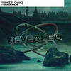 I Wanna Know - Friendz By Chance&Revealed Recordings